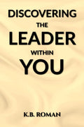 Discovering The Leader Within You