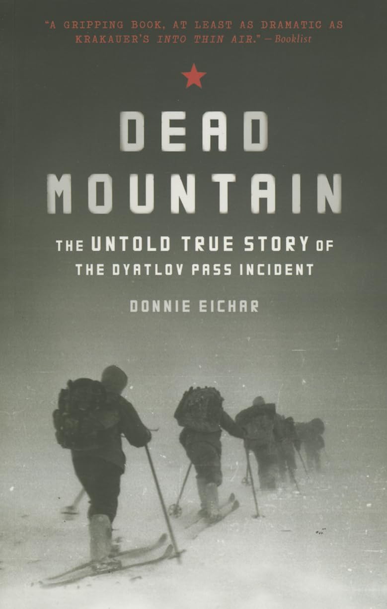 Dead Mountain: The Untold True Story of the Dyatlov Pass Incident ()