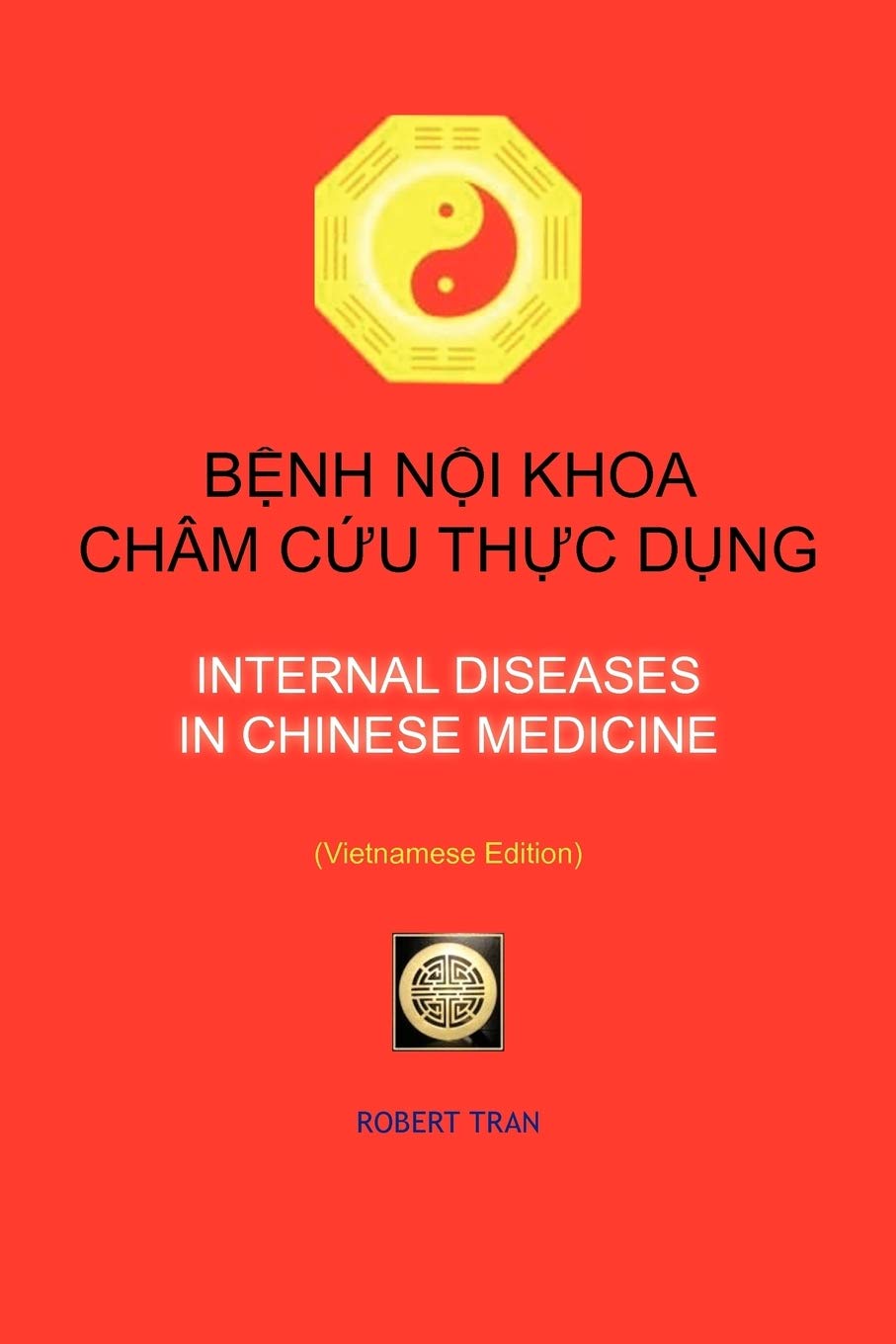 Internal Diseases in Chinese Medicine: Ba NH Na I KHOA CHAM Ca U THaDegreeC Da NG