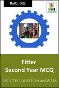 Fitter Second Year MCQ : Objective Question Answers