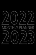 20222023 Monthly Planner : 24 Month Agenda, Monthly Organizer Book for Activities and Appointments, 2 Year Calendar Notebook, W