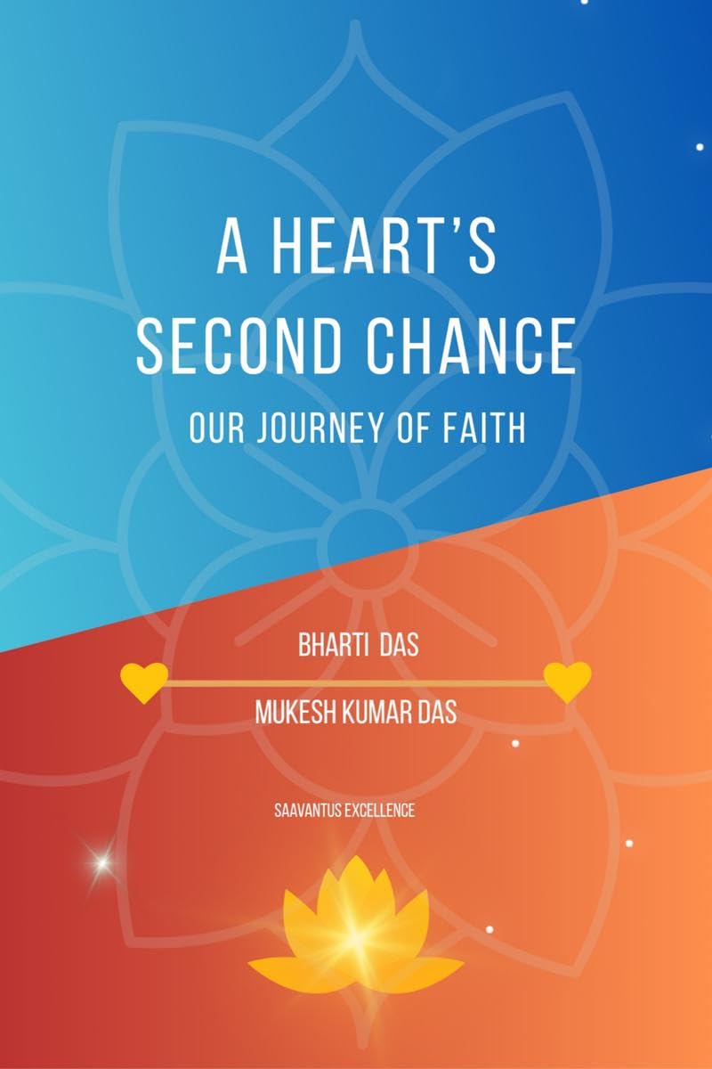 A Hearts Second Chance: Our Journey of Faith