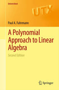 A Polynomial Approach to Linear Algebra (Universitext)