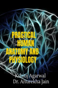 Practical Human Anatomy And Physiology