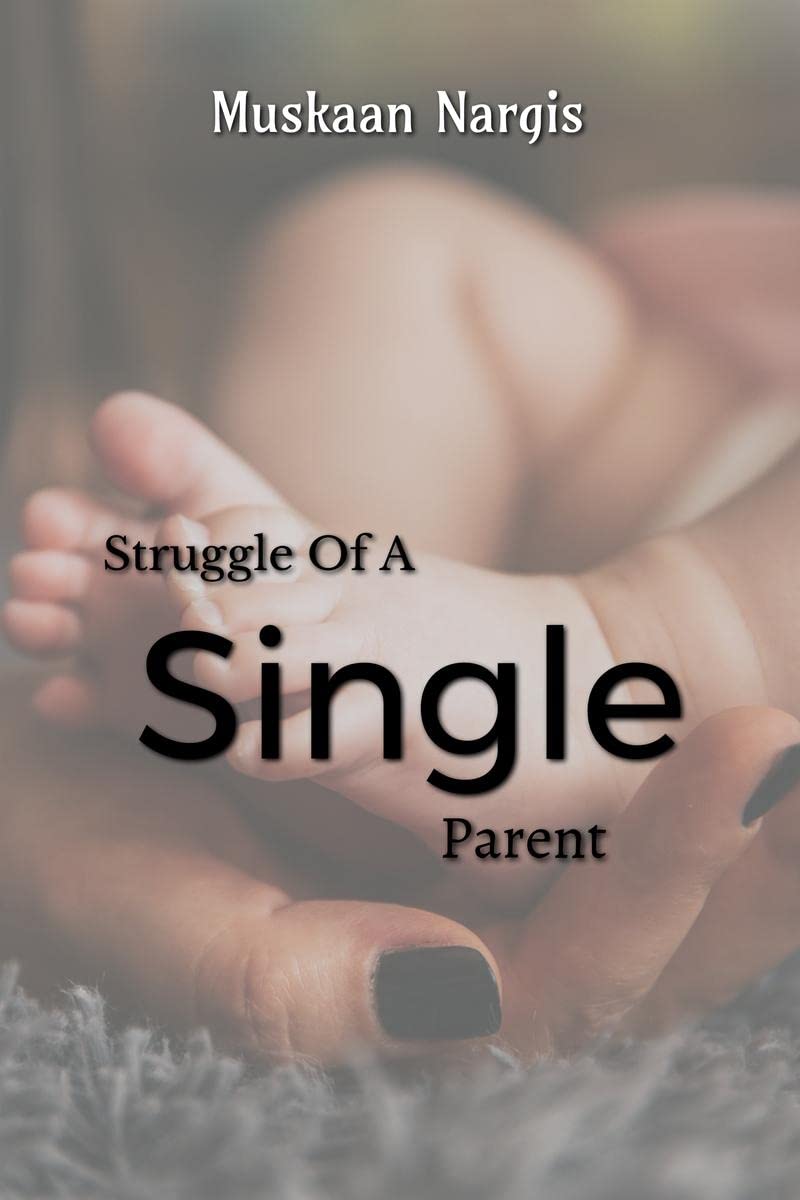 Struggle Of A Single Mother