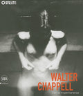 Walter Chappell : Eternal Impermanence