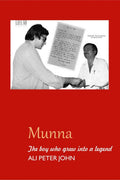 MUNNA The boy who grew into a legend