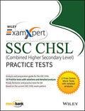 Wileys ExamXpert SSC CHSL (Combined Higher Secondary Level) Practice Tests