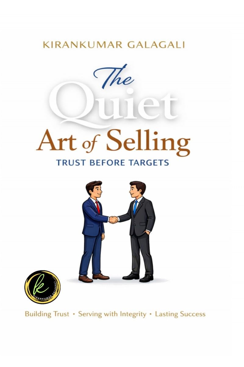 The Quiet Art of Selling: Trust Before Targets