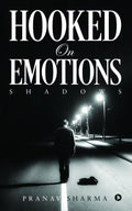 Hooked On Emotions : Shadows