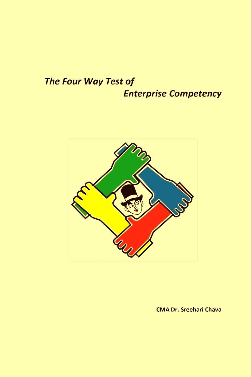 The Four Way Test Of Enterprise Competency