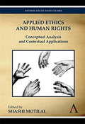 Applied Ethics And Human Rights: Conceptual Analysis And Contextual Applications