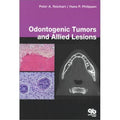 Odontogenic Tumours And Allied Lesions (Hb 2004)