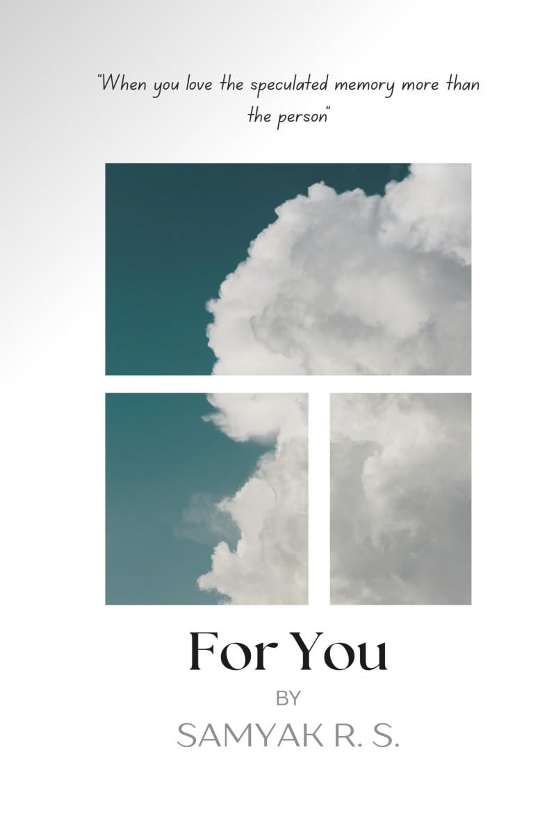 For You: When you love the speculated memory more than the person.