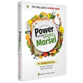 Power of the Right Morsel | Your daily guide to mindful eating