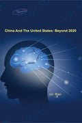 China And The United States: Beyond 2020