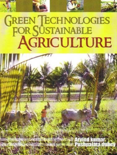 Green Technologies For Sustainable Agriculture
