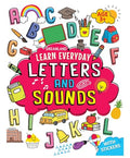 Letters and Sounds Activity Book for Children Age 3+ with Stickers  Early Learning Learn Everyday Series For Kids