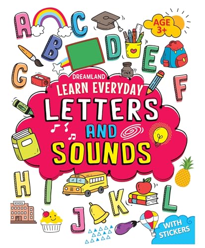 Letters and Sounds Activity Book for Children Age 3+ with Stickers  Early Learning Learn Everyday Series For Kids