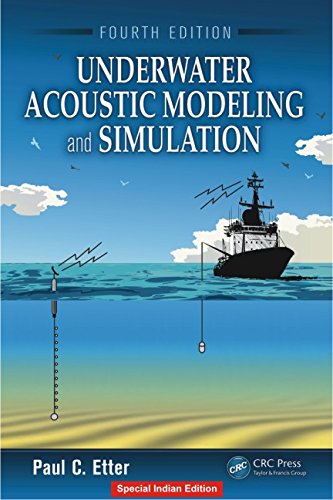 Underwater Acoustic Modeling And Simulation, 4Th Edition