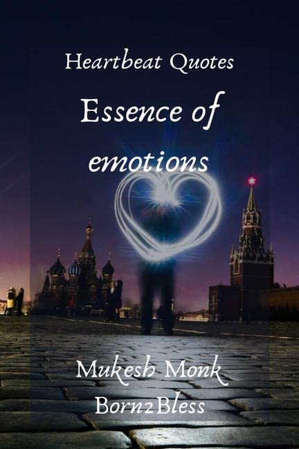 Heartbeat Quotes: Essence Of Emotions