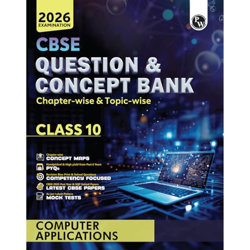 PW CBSE Question & Concepts Bank (QCB) Class 10 Computer Application For 2026 [Paperback] PW