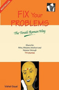 Fix Your Problems  The Tenali Raman Way