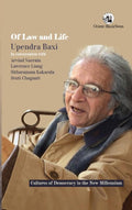 Orient Blackswan Of Law and Life Upendra Baxi in Conversation with Arvind Narrain, Lawrence Liang, Sitharamam Kakarala, and Srut
