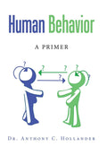 Human Behavior: A Primer