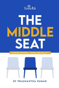 The Middle Seat: Leading Between Vision and Reality