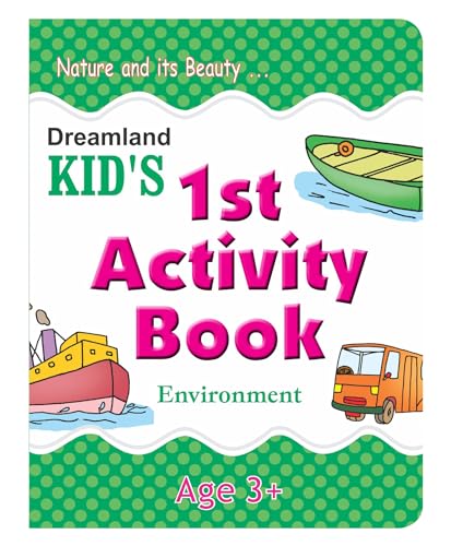 Kids 1st Activity Book  Environment | Fun Educational Activities on People, Animals, Plants, Food & Vehicles | Colourful Workboo