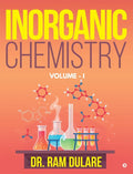 Inorganic Chemistry : Volume 1