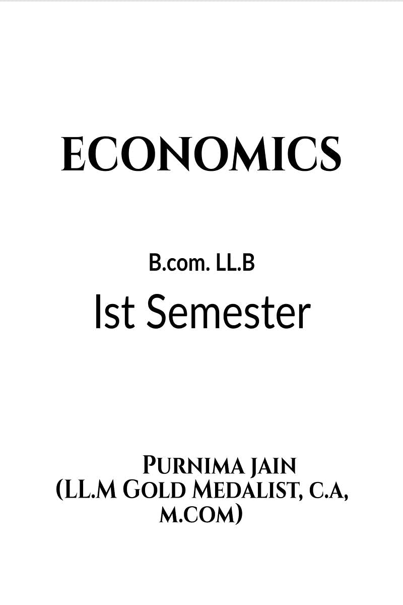 Economics : B.Com. LL.B (Ist Sem.)