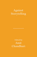 Against Storytelling