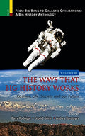 THE WAYS THAT BIG HISTORY WORKS (HB)