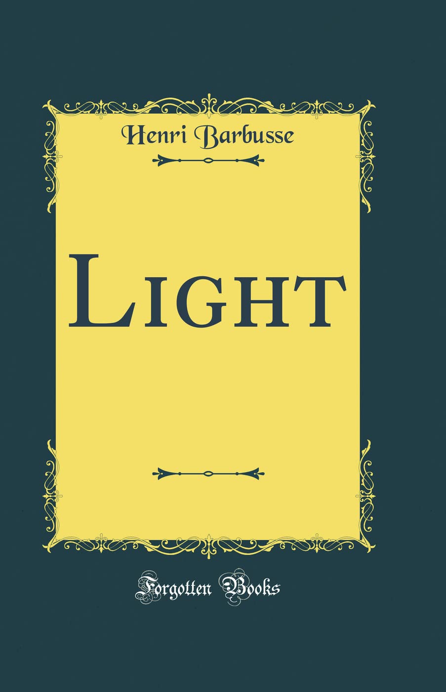 Light (Classic Reprint)