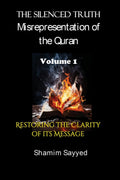THE SILENCED TRUTH: MISREPRESENTATION OF THE QURAN