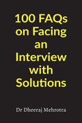 100 FAQs on Facing an Interview with Solutions