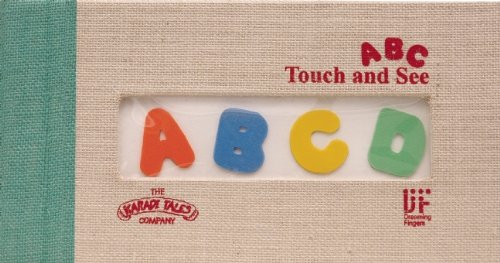 Abc Touch And See: Tactile Picture Book