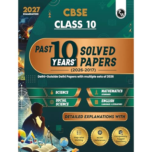 PW CBSE Class 10 PYQs  Past 10 Years Solved Papers For 2027 Board Exams | Delhi & Outside Delhi with Multiple Sets of 2026 | Sc
