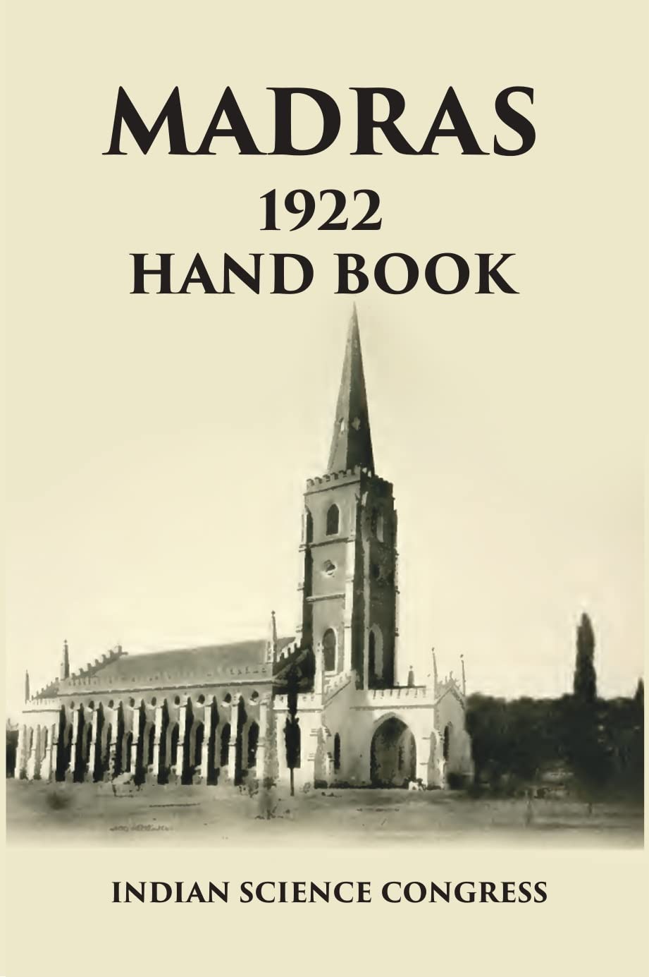 Indian Science Congress Madras 1922 Hand Book