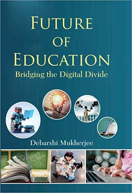 Future of Education: Bridging the Digital Divide
