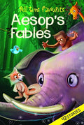 All Time Favourite AESOPS FABLES