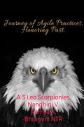 Journey of Agile Practices, Honoring Past : Agile Nexus