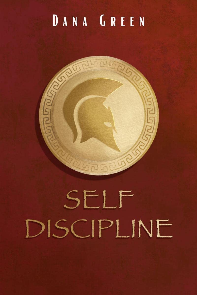 SELF DISCIPLINE : An Essential Guide For Men To Improve SelfDiscipline And Focus, Build Good Habits To Achieve Your Goals (Stop