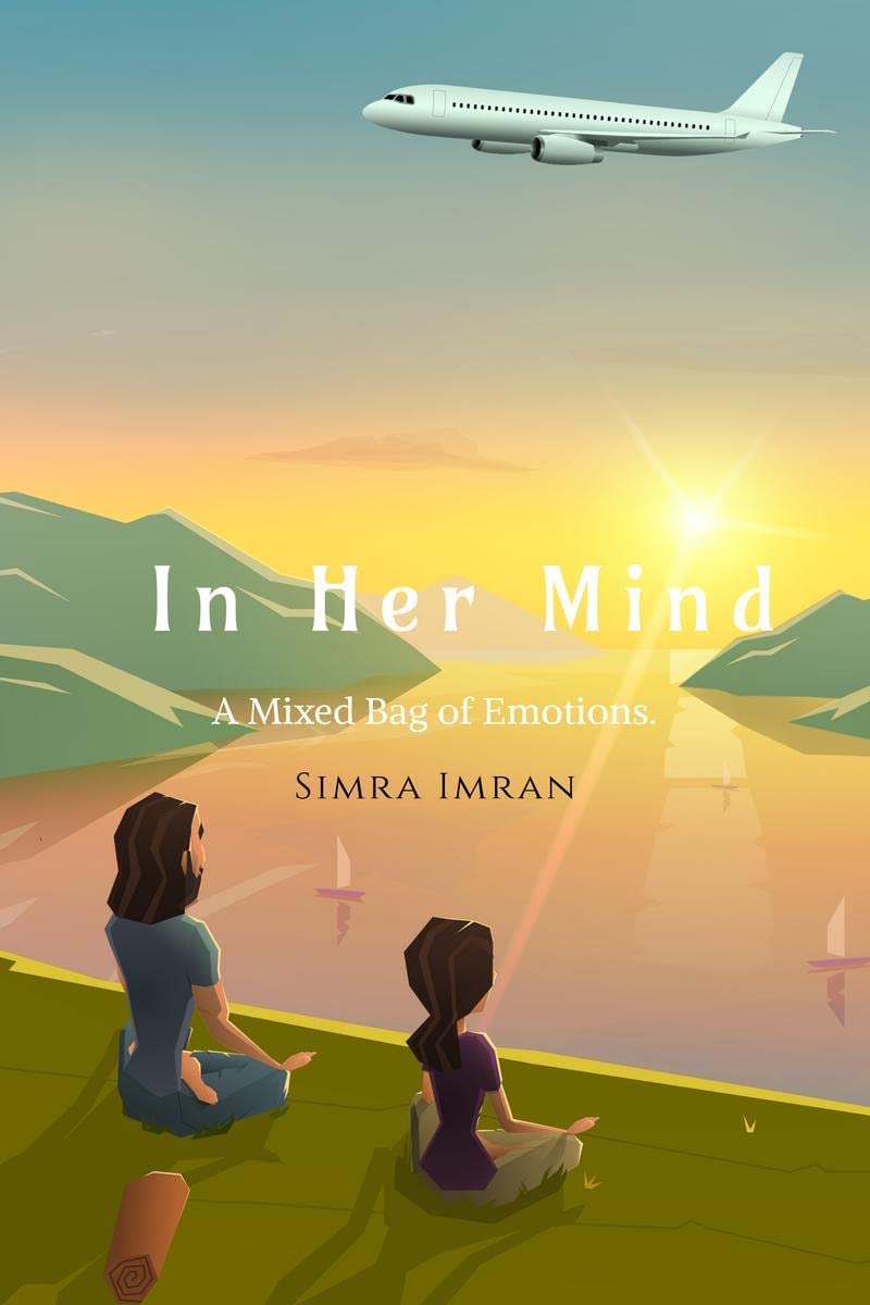 In Her Mind: A Mixed Bag Of Emotions