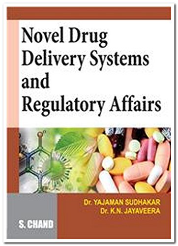 Novel Drug Delivery Systems And Regulatory Affairs