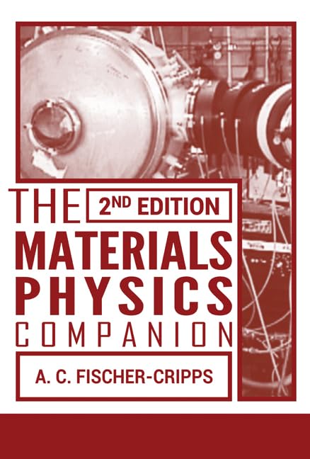 Materials Physics Companion, 2Nd Edn