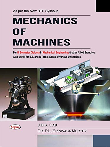 MECHANICS OF MACHINES FOR 3 SEM DIPLOMA IN MECHANICAL ENGINEERING NEW BTE SYLLABUS