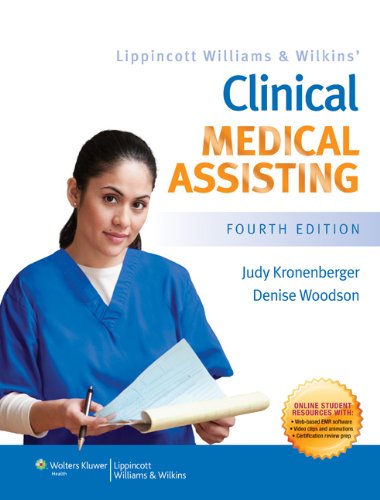 Lippincott Williams & Wilkins Clinical Medical Assisting